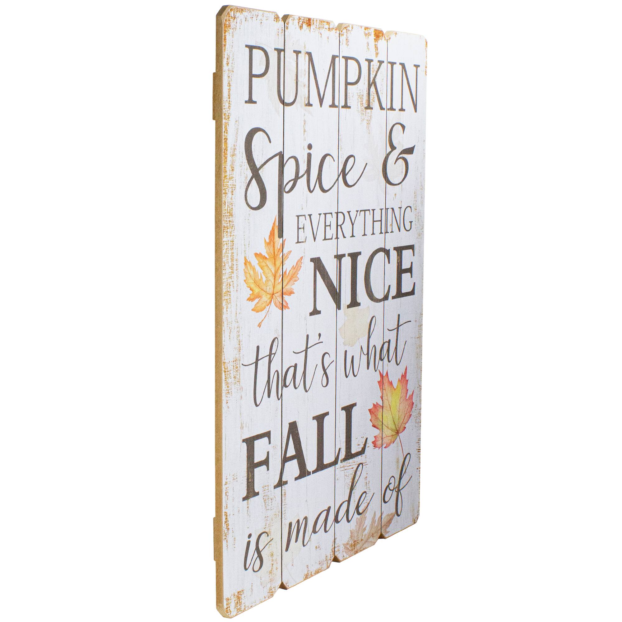 23.5" Whitewashed Pumpkin Spice Everything Nice Fall Wooden Hanging Wall Sign